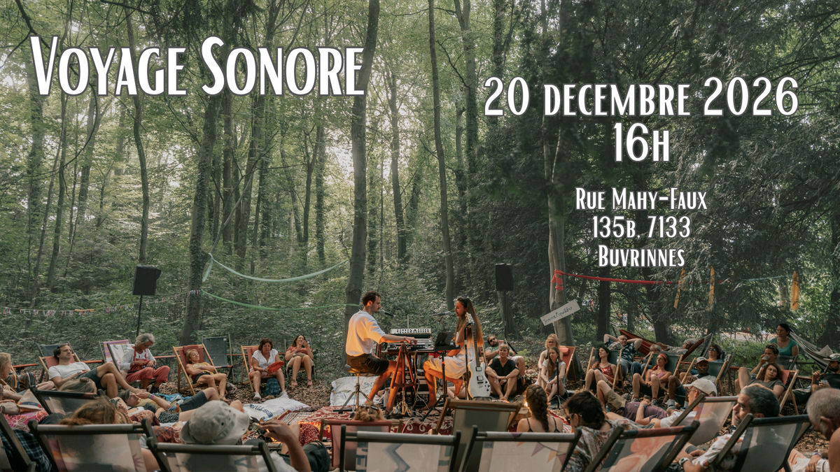 Voyage Sonore 20 décembre 2026 (16h)