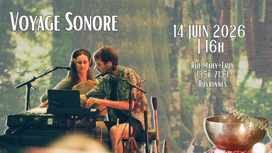 Voyage Sonore 14 Juin 2026 (16h)